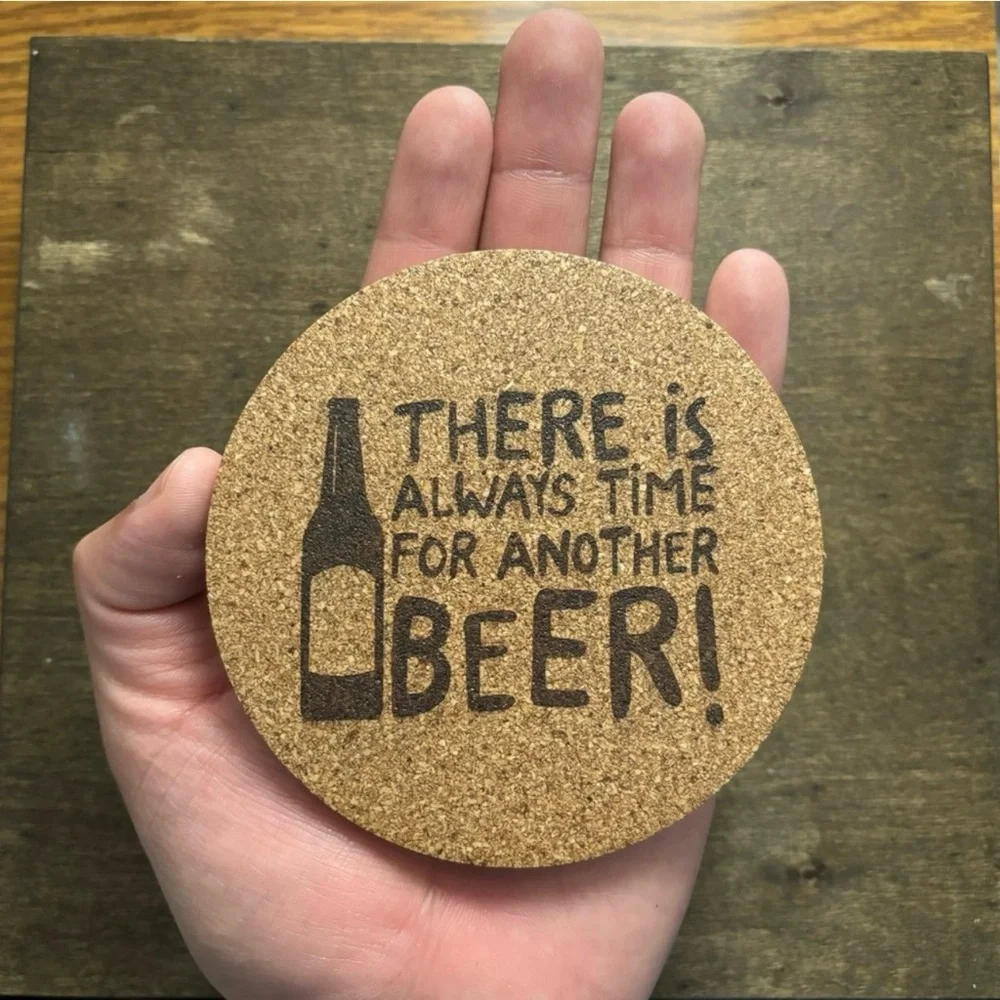 Beer Quote Laser Engraved Cork Coaster